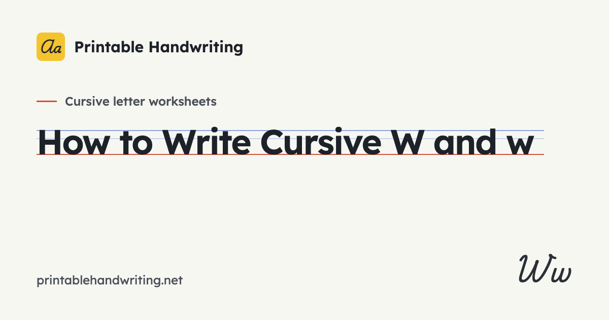 Ww Tracing Workshet Cursive W: Capital and Lowercase W Worksheet (Free PDF) | Printable ...